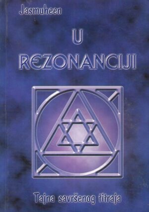 Jasmuheen: U rezonanciji