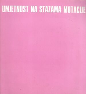 Umjetnost na stazama mutacije