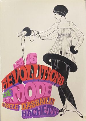 Les Quinze revolutions de la mode