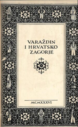 Varaždin i hrvatsko Zagorje