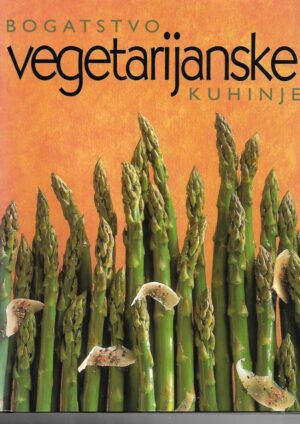 Bogatstvo vegetarijanske kuhinje