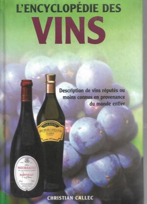 Christian Callec: L'encyclopédie des vins