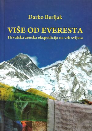 Darko Berljak: Više od Everesta