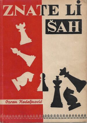 Ozeren Nedeljković: Znate li šah