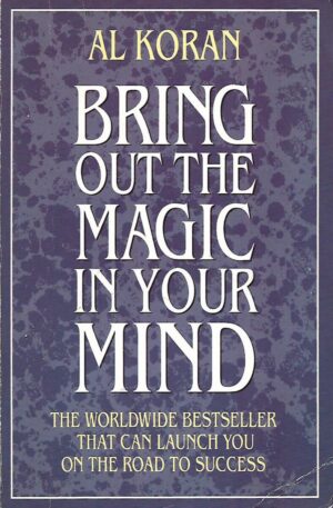 Al Koran: Bring Out the Magic in Your Mind