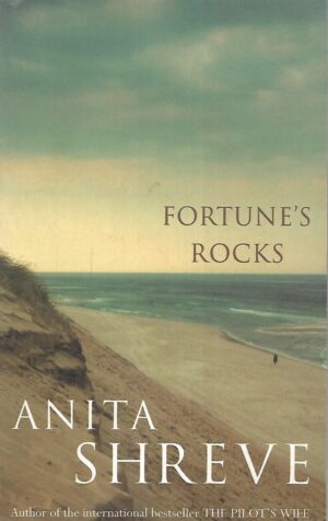Anita Shreve: Fortune's Rocks