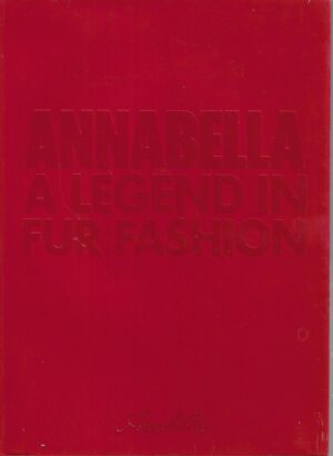 Annabella - A Legend in Fur Fashion