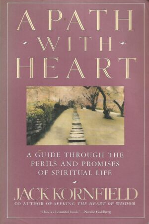 Jack Kornfield: A Path With Heart