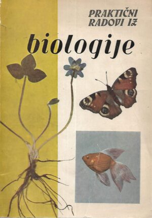 Divna Lubura (ur.): Praktični radovi iz biologije
