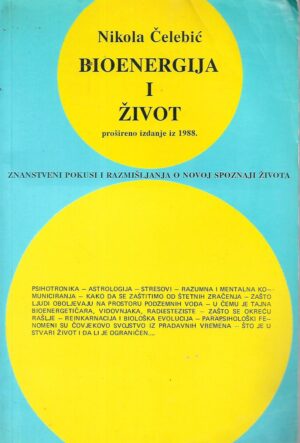Nikola Čelebić: Bioenergija i život