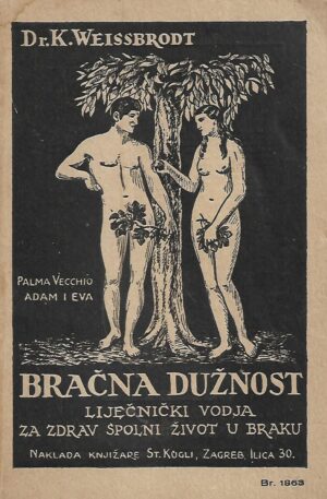 dr. k. weissbrodt: bračna dužnost