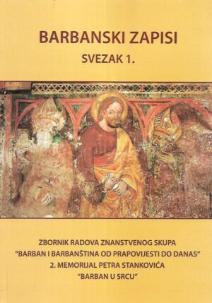 Slaven Bertoša (ur.): Barbanski zapisi 1. - 5.
