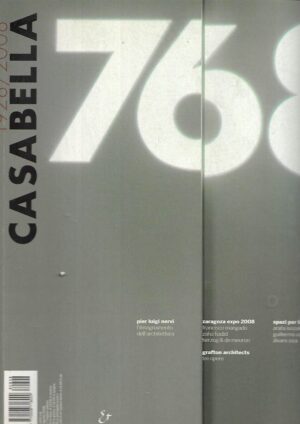 Casabella: 768- Luglio/ Agosto 2008