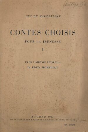 Guy de Maupassant: Contes Choisis - Pour la Jeunesse I