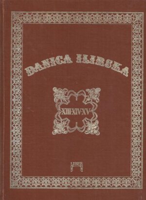 Ivo Frangeš (ur.): Danica ilirska 1847-1849