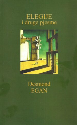 Desmond Egan: Elegije i druge pjesme