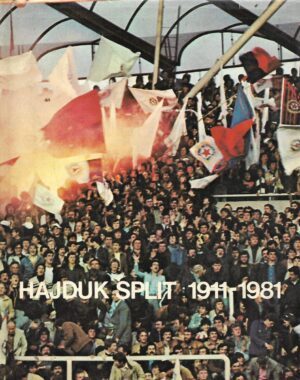 Hajduk Split 1911-1981