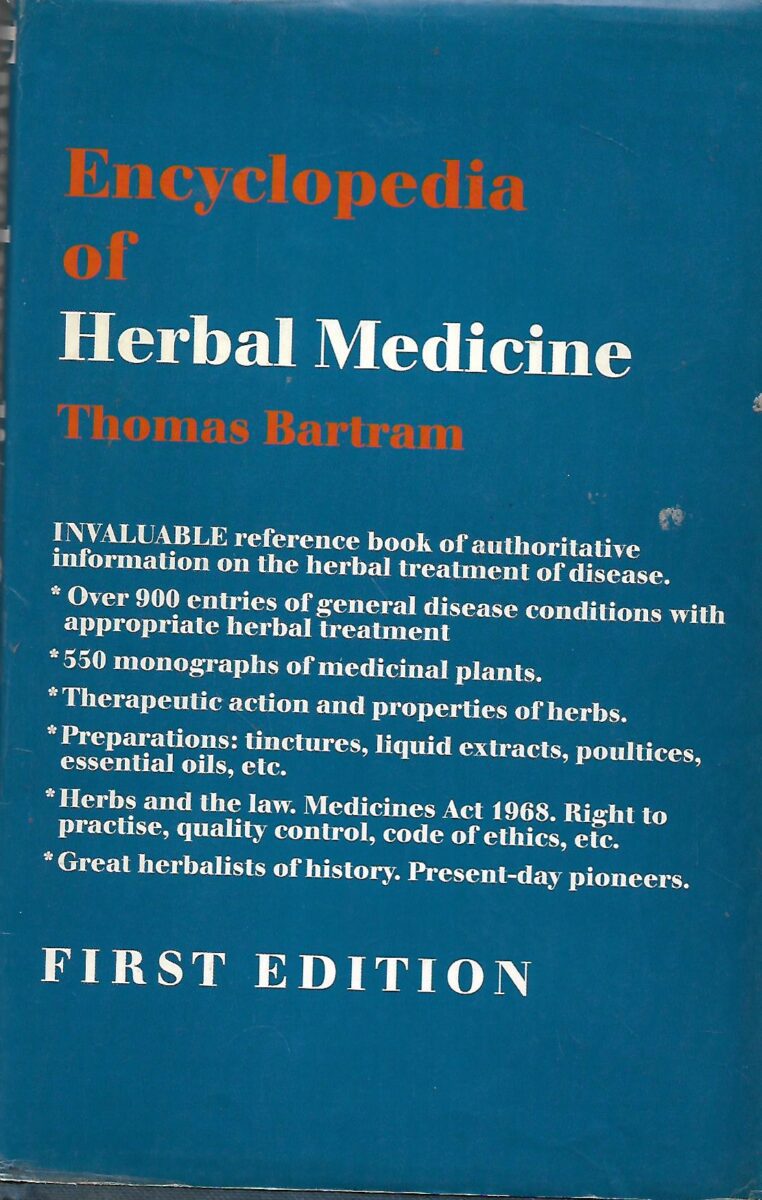Thomas Bartram: Encyclopedia of Herbal Medicine