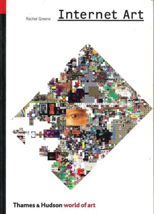 Rachel Greene: Internet Art