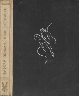 Isadora Duncan: Moje uspomene