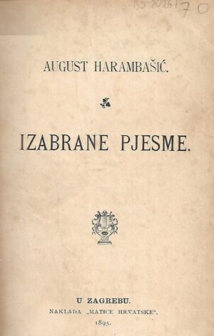 August Harambašić: Izabrane pjesme