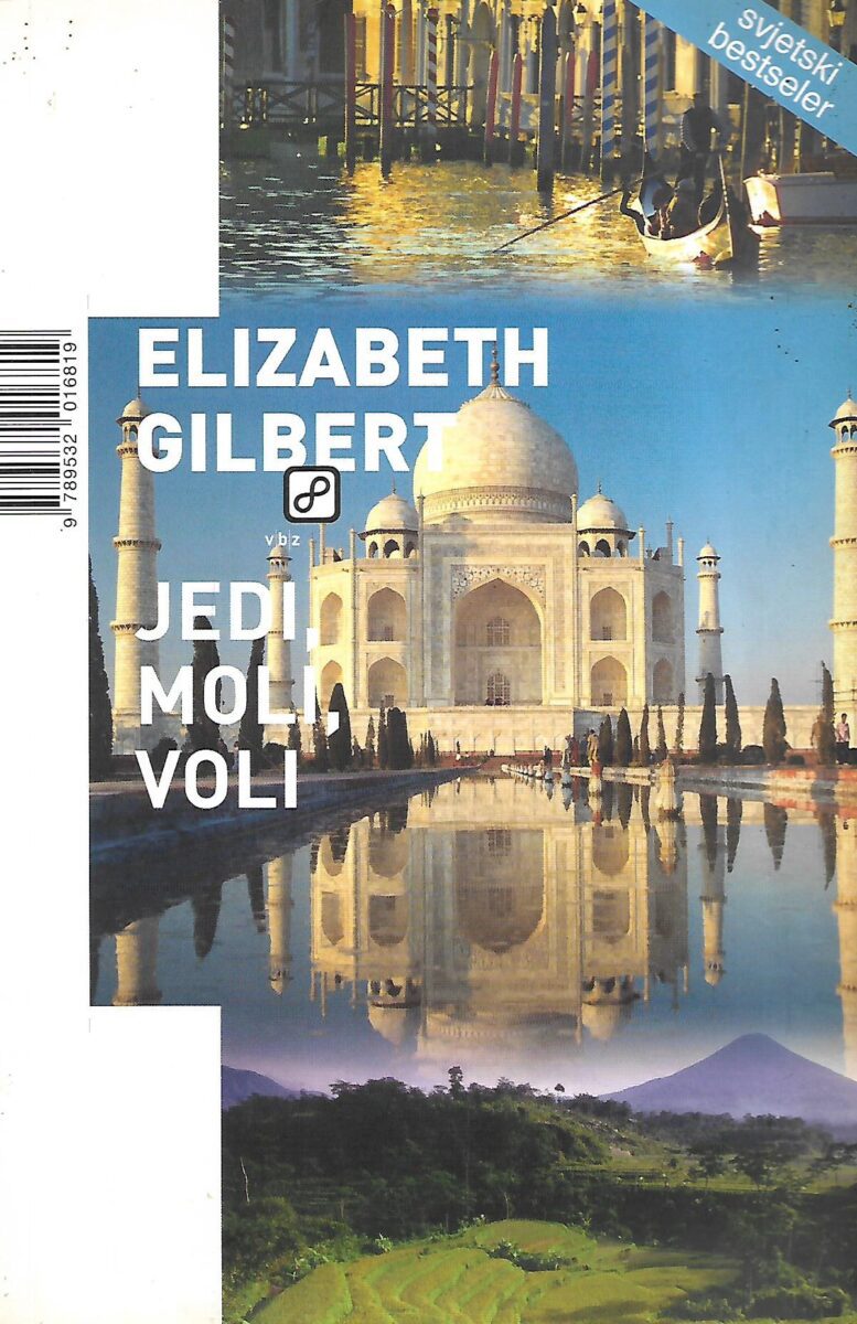 Elizabeth Gilbert: Jedi, moli, voli