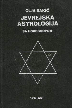 Olja Bakić: Jevrejska astrologija sa horoskopom