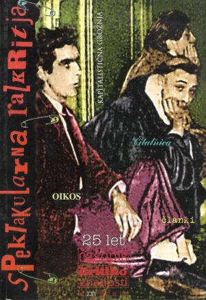 Andrej Lukšić (ur.): Časopis za kritiko znanosti domišljijo in novo antropologijo