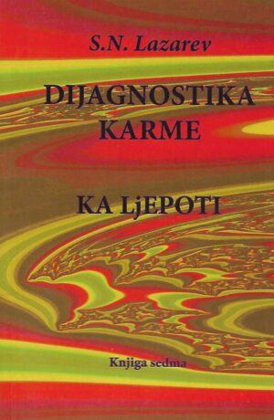 S. N. Lazarev: Dijagnostika karme- Ka ljepoti