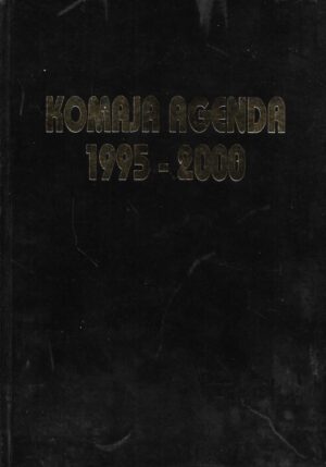 Komaja Agenda: 1995 - 2000