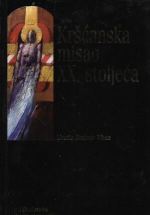 ratimir vince: kršćanska misao xx. stoljeća