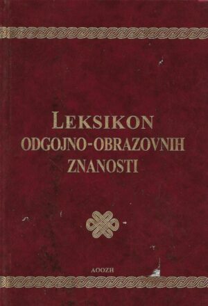 Ivan Marijanović (ur.): Leksikon odgojno-obrazovnih znanosti