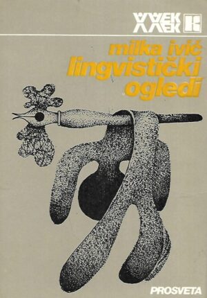 Milka Ivić: Lingvistički ogledi