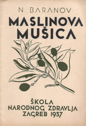 N. Baranov: Maslinova mušica