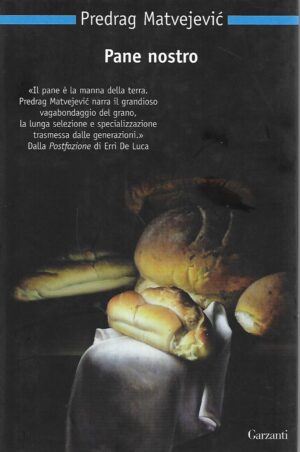 Predrag Matvejević: Pane nostro