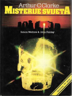 Arthur C. Clarke: Misterije svijeta