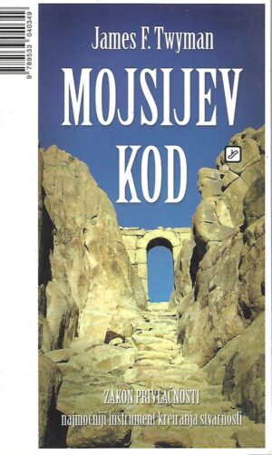 James F.Twyman: Mojsijev kod