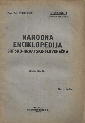 St. Stanojević: Narodna enciklopedija srpsko-hrvatsko-slovenačka, 1 svezak 1