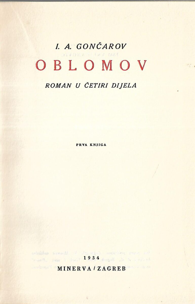 I. A. Gončarov: Oblomov I. i II. dio