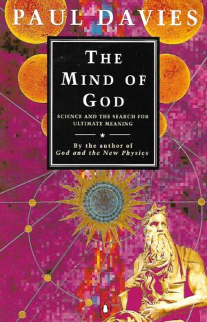 Paul Davies: The Mind of God
