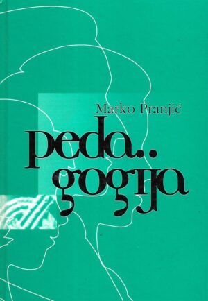 Marko Pranjić: Pedagogija