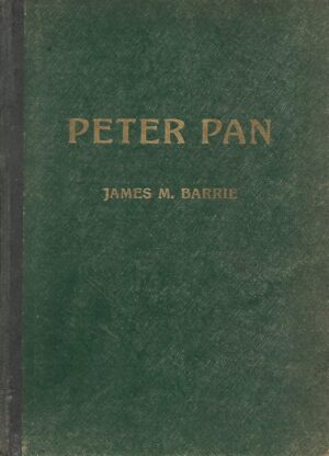 James M. Barrie: Petar Pan