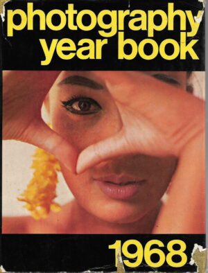 John Sanders i Richard Gee (ur.) : Photography year book 1968.