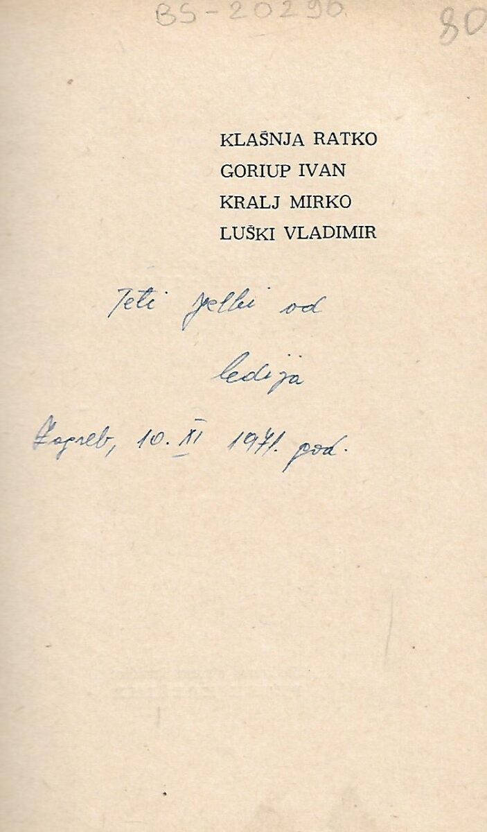 Ratko Klašnja / Ivan Goriup / Mirko Kralj / Vladimir Luški: Pjesme četvorice bez zajedničkog nazivnika - Slika 2