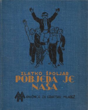 Zlatko Špoljar: Pobjeda je naša