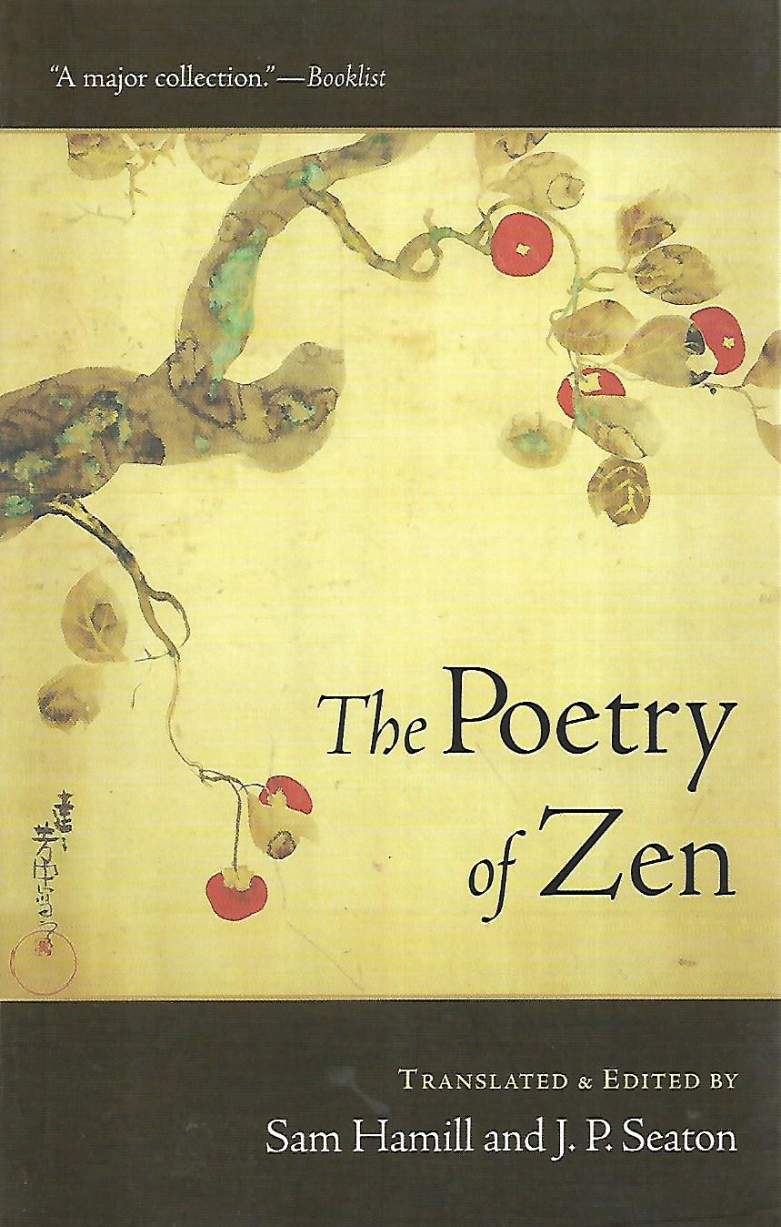 Sam Hamill / J.P. Seaton (ur.): The Poetry of Zen