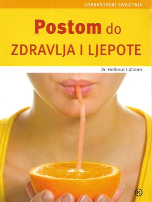Dr. Hellmut Lützner: Postom do zdravlja i ljepote