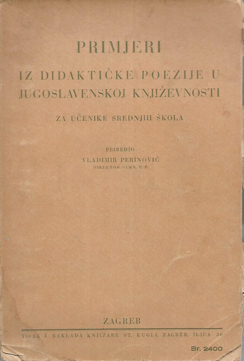 Vladimir Perinović (ur.): Primjeri iz didaktičke poezije u jugoslavenskoj književnosti