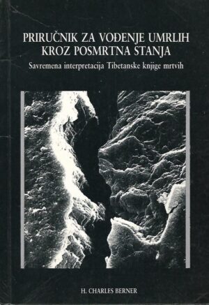 H. Charles Berner: Priručnik za vođenje umrlih kroz posmrtna stanja