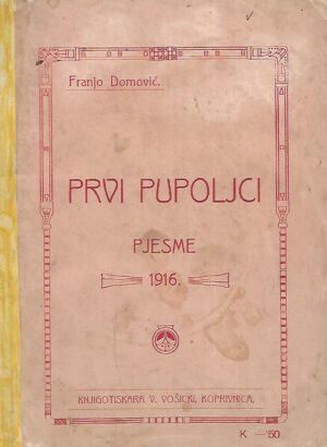 Franjo Domović: Prvi pupoljci- Pjesme